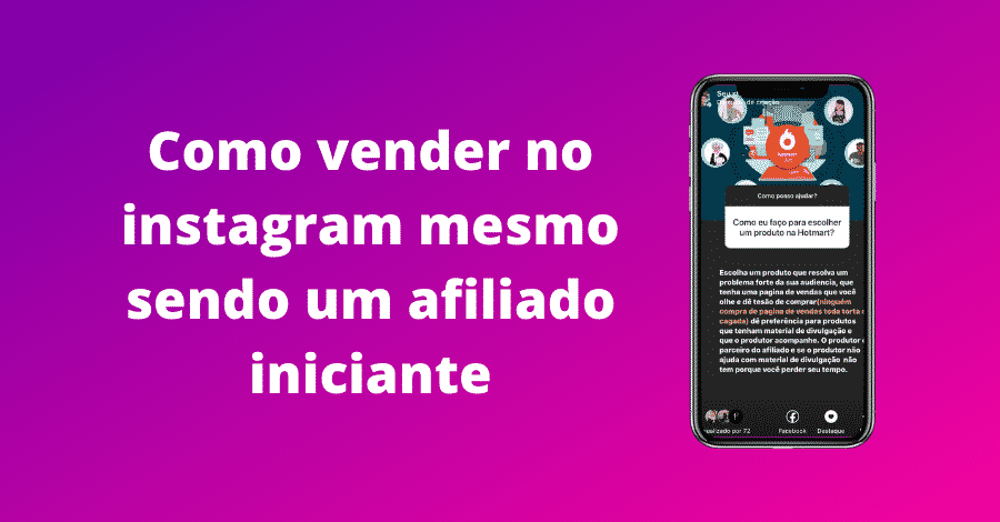 Como vender no instagram mesmo sendo um afiliado iniciante