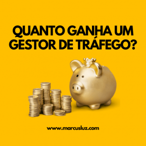 Gestor de tráfego, quanto ganha?