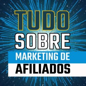 Como montar uma estrutura simples para ganhar dinheiro na internet como afiliado